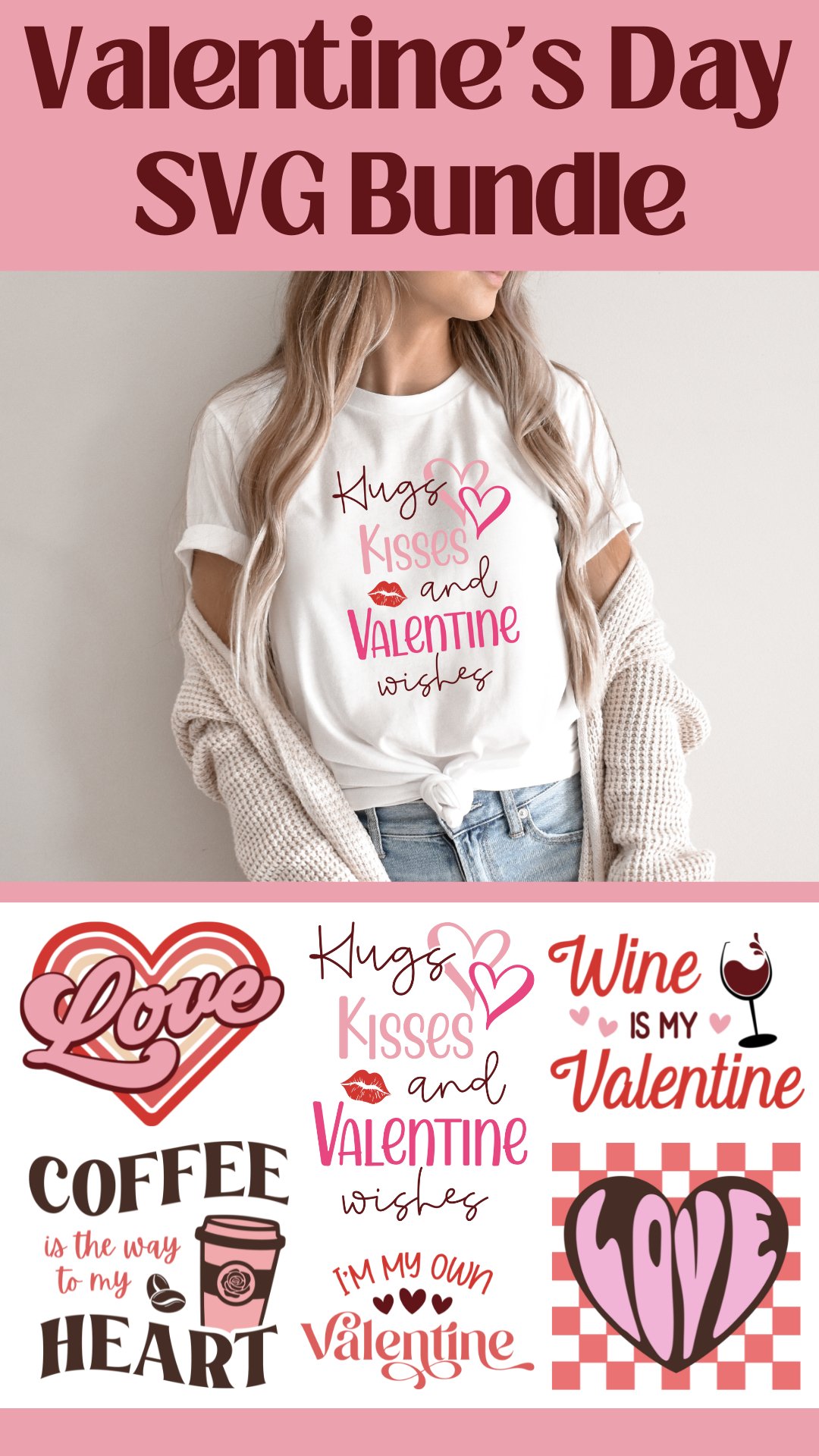 Valentine's Day SVG Bundle | Valentine's Day Quotes