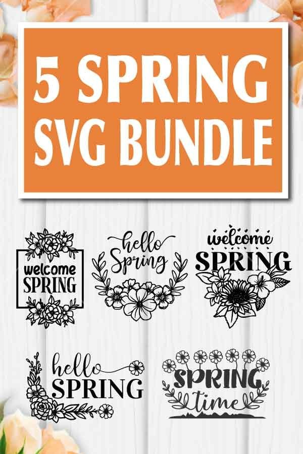 Spring SVG, 5 Spring SVG Bundle