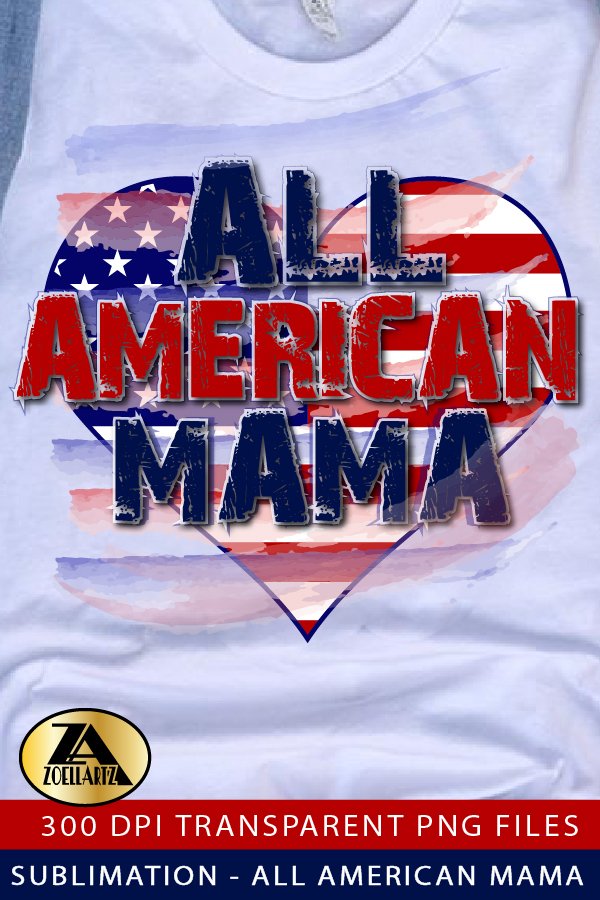 All American Mama Sublimation PNG 4th of July USA (1159977)