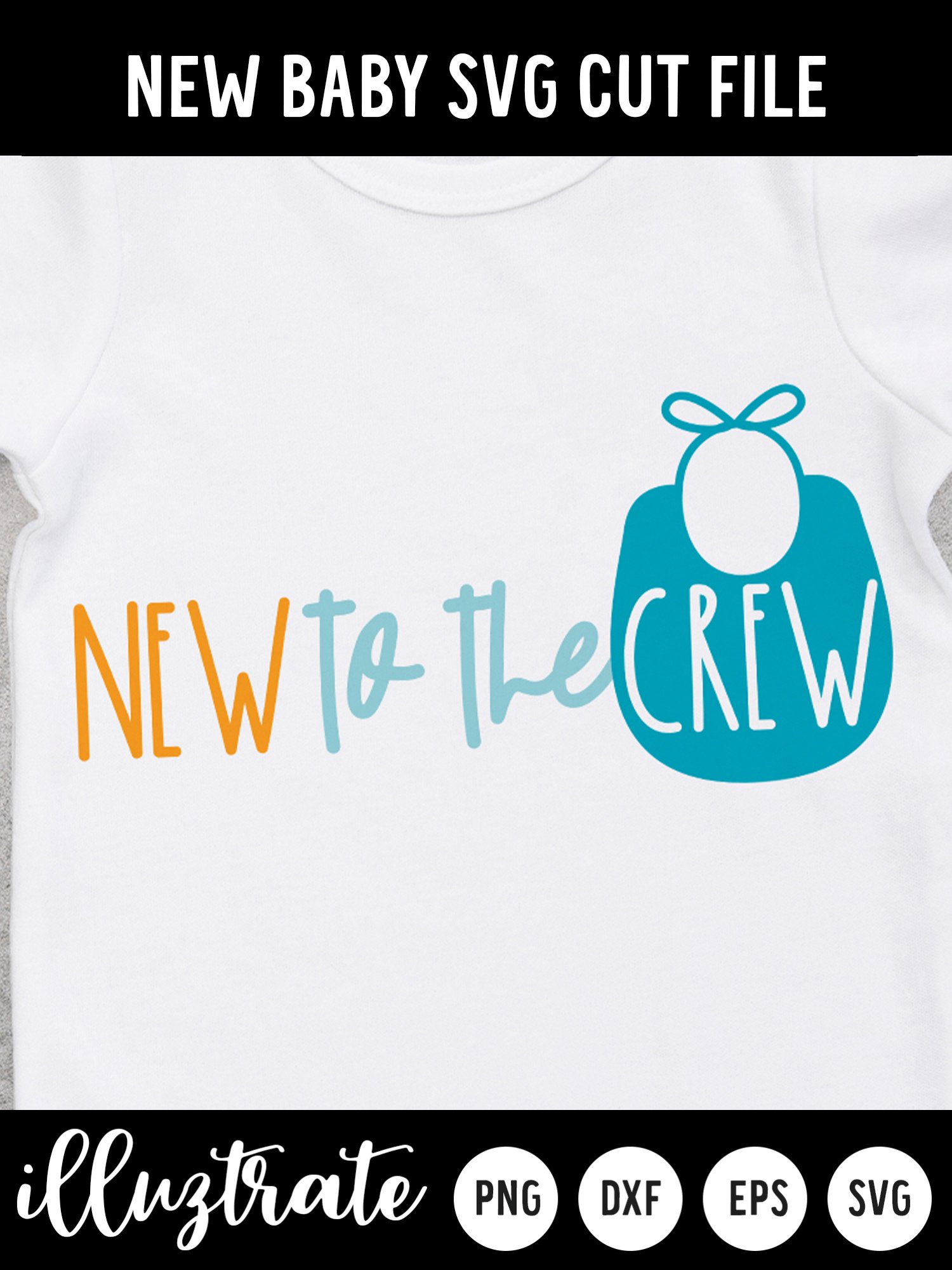 New Baby SVG Cut File