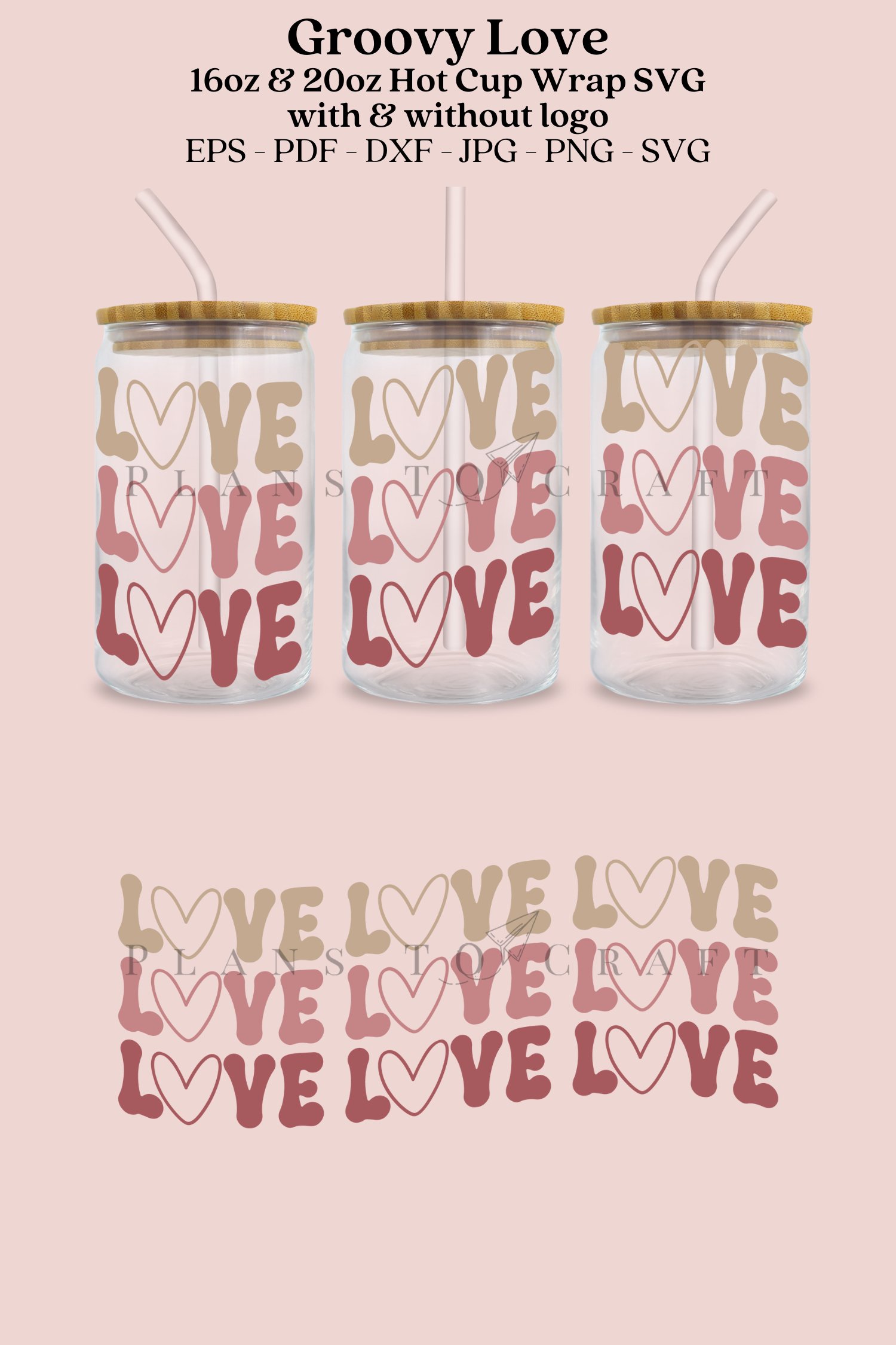 Love Groovy Libbey Beer Glass Can Wrap SVG 16oz 20oz
