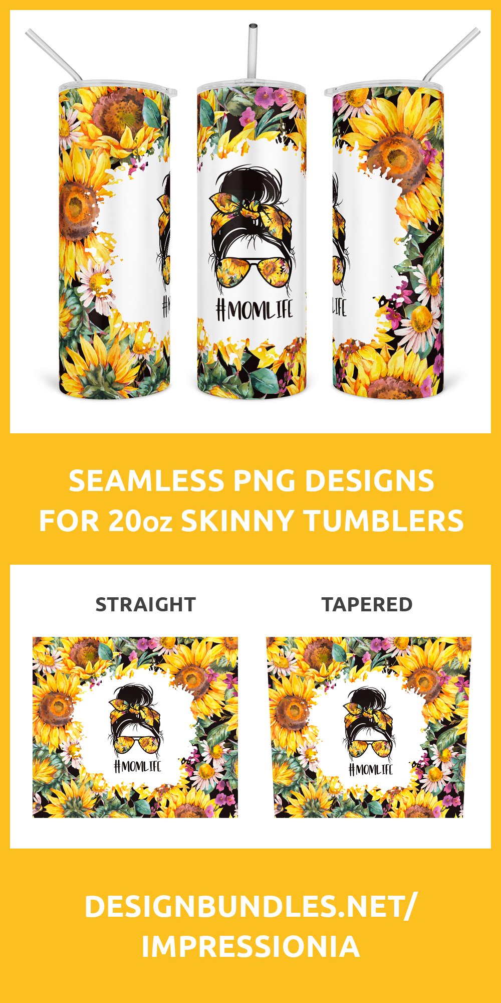 Sunflower Mom Life Sublimation PNG for 20oz Skinny Tumbler