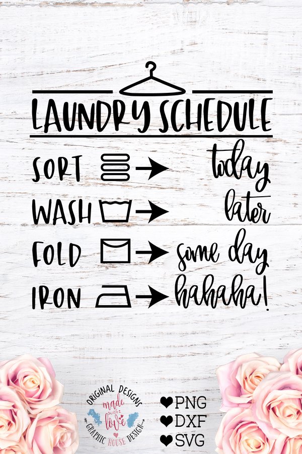 Laundry Schedule - Funny Home Decor Cut File