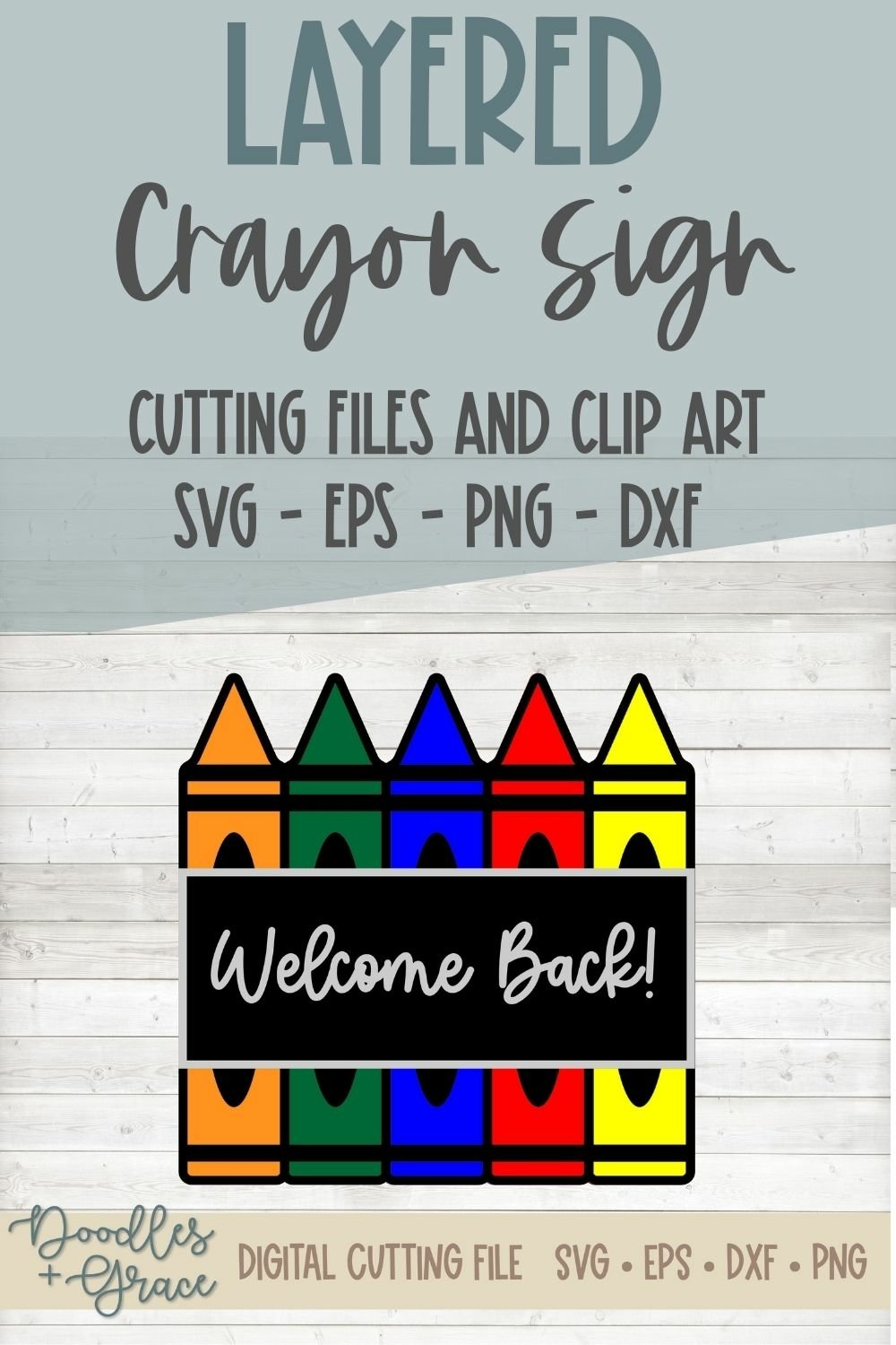 Crayon and Chalkboard Layered Sign SVG File