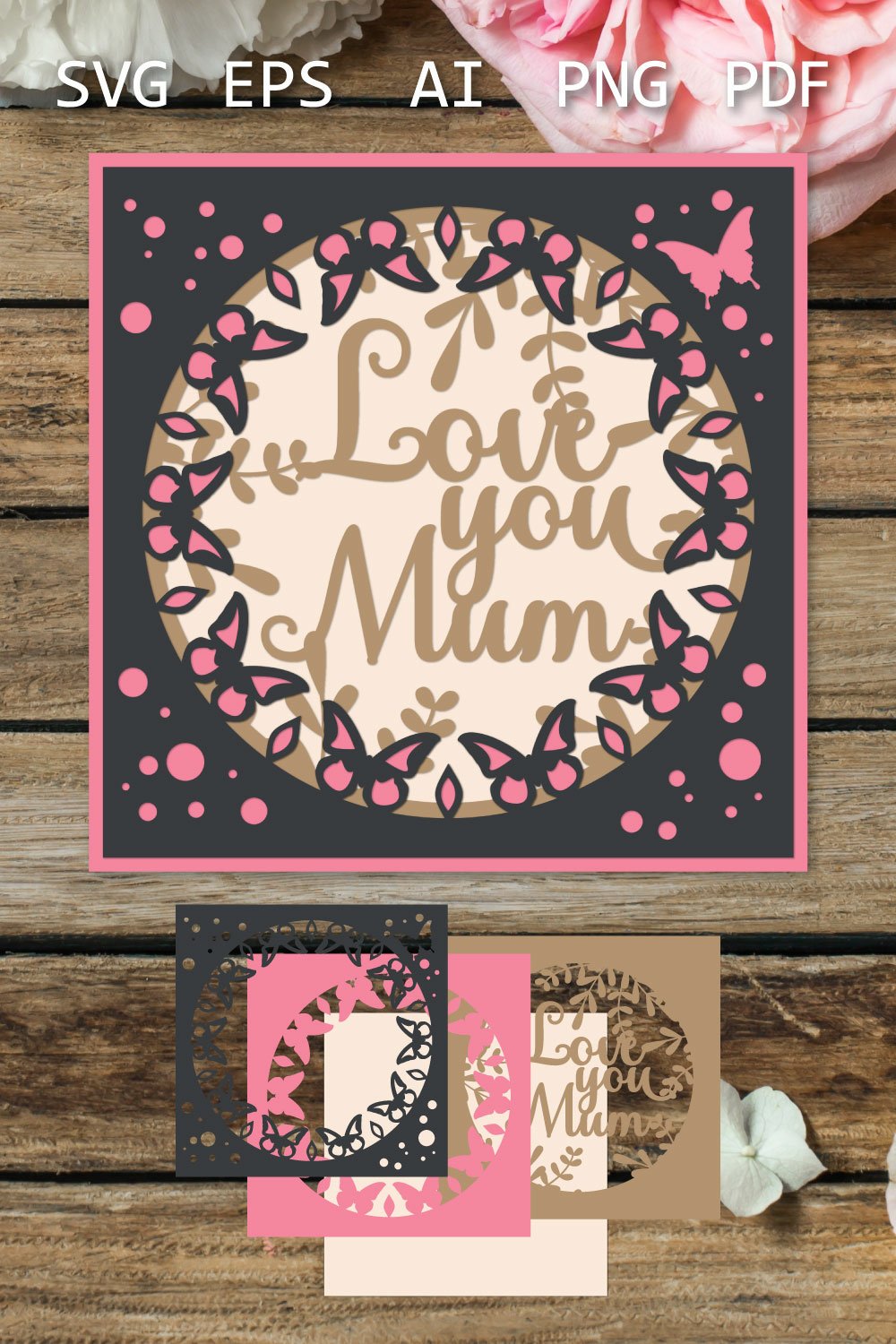 Love you Mum Layered papercut, card for Mother's Day SVG