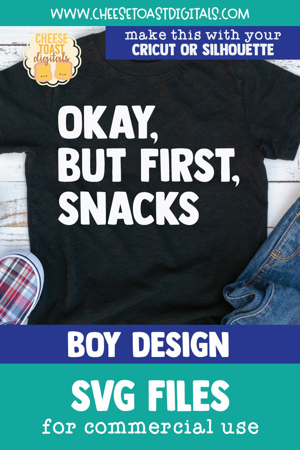 Okay But First Snacks SVG | Funny Boy SVG Quotes for Shirts