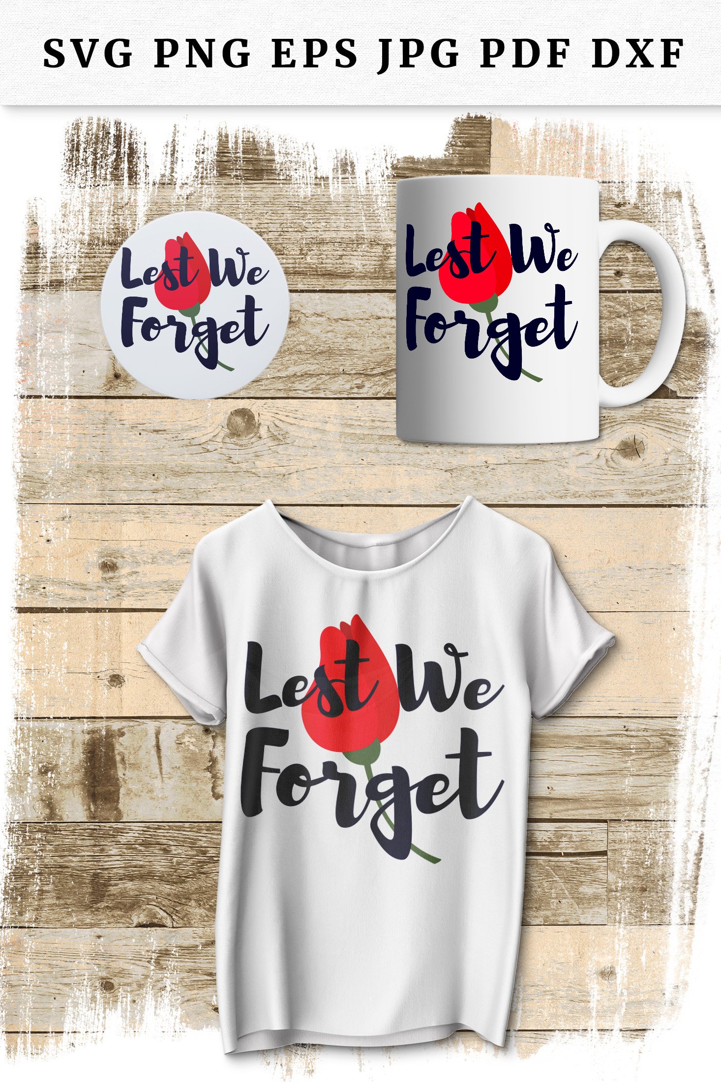 Lest We Forget Quote and Poppy flower SVG for Armistice Day