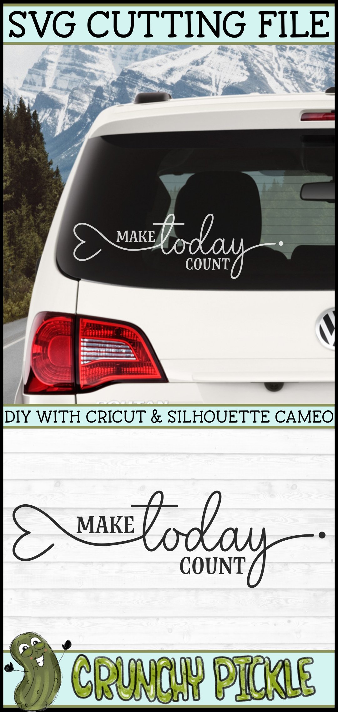 Make Today Count Inspirational Quote SVG File