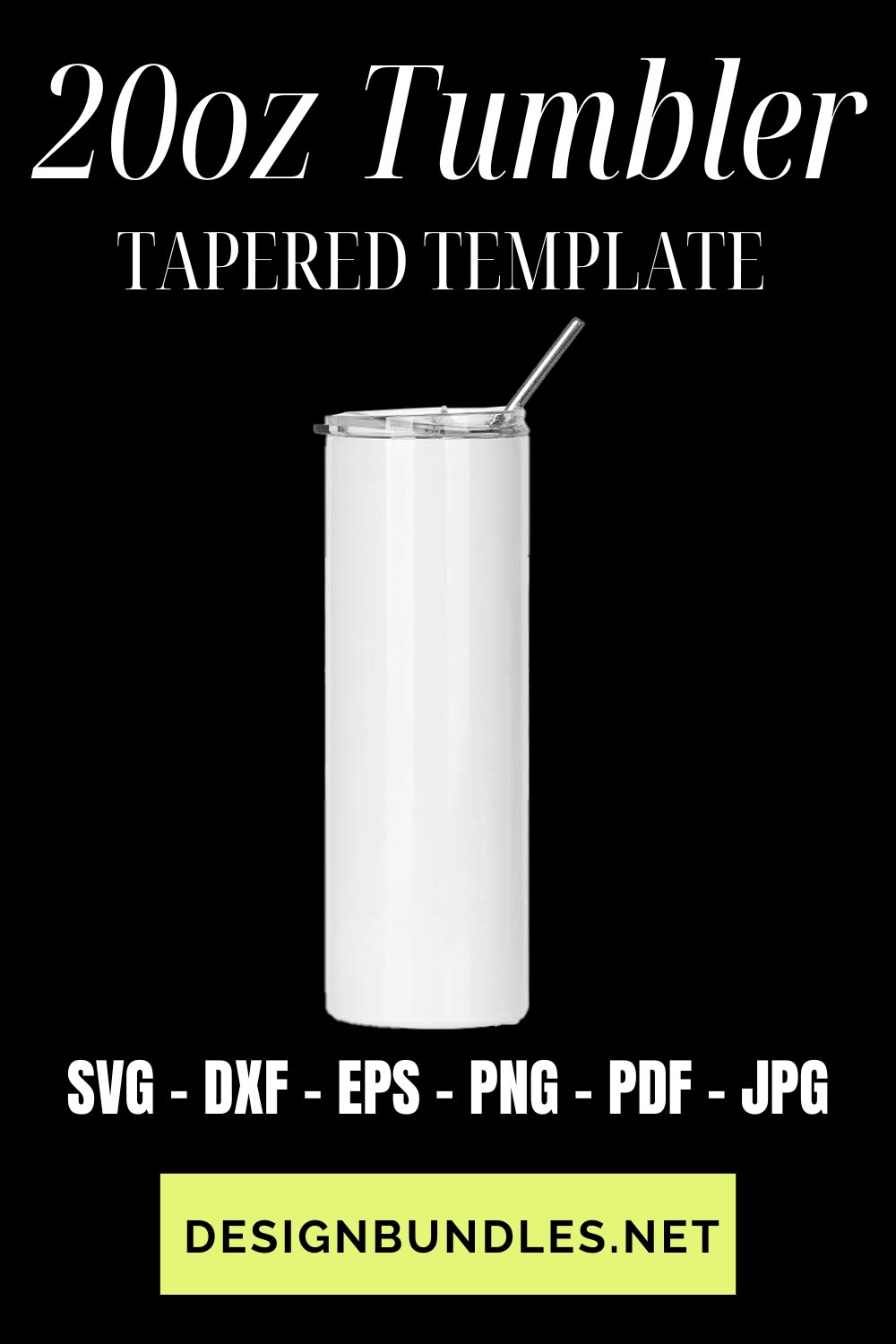 20oz Skinny Tumbler Straight Full Wrap Template SVG