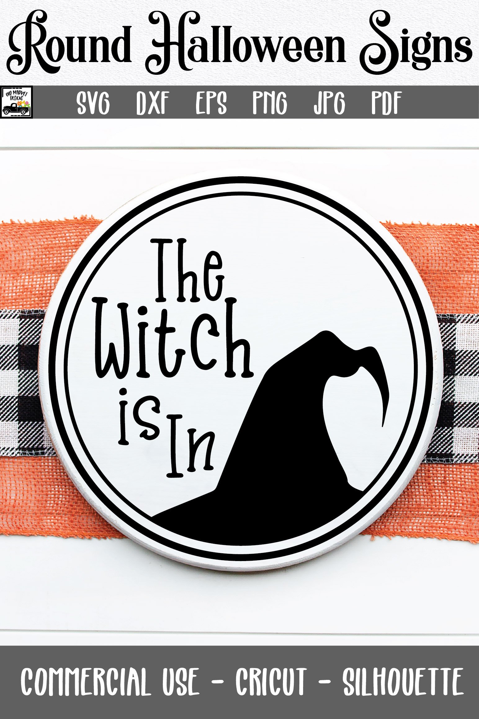 The Witch Is In SVG File | Round Halloween Sign SVG