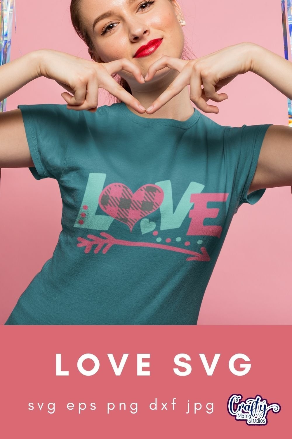 Love Shirt Design | Valentines Day Svg File for Cricut