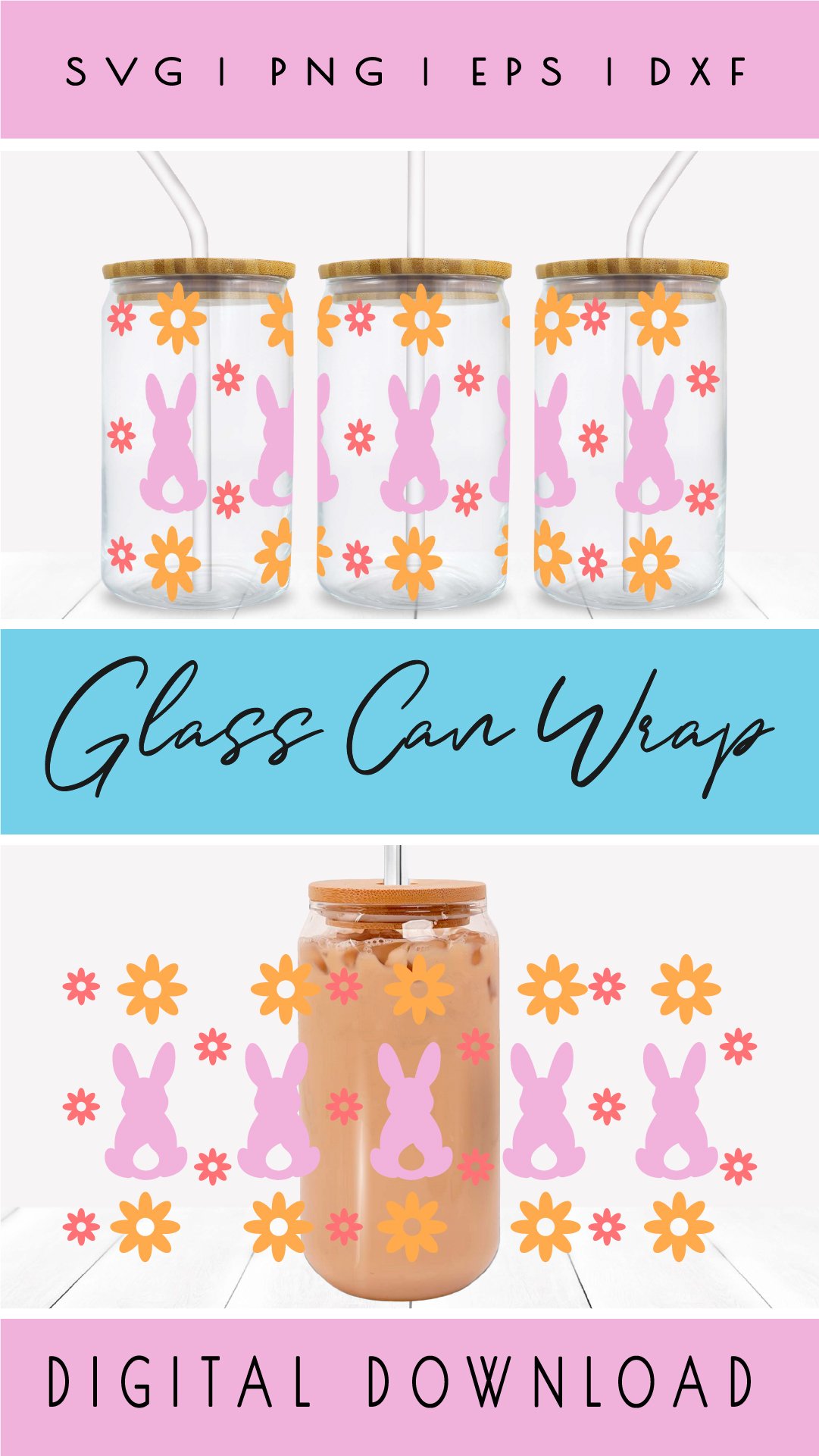 Easter Libbey Glass SVG, Easter Bunny Glass Can Wrap File