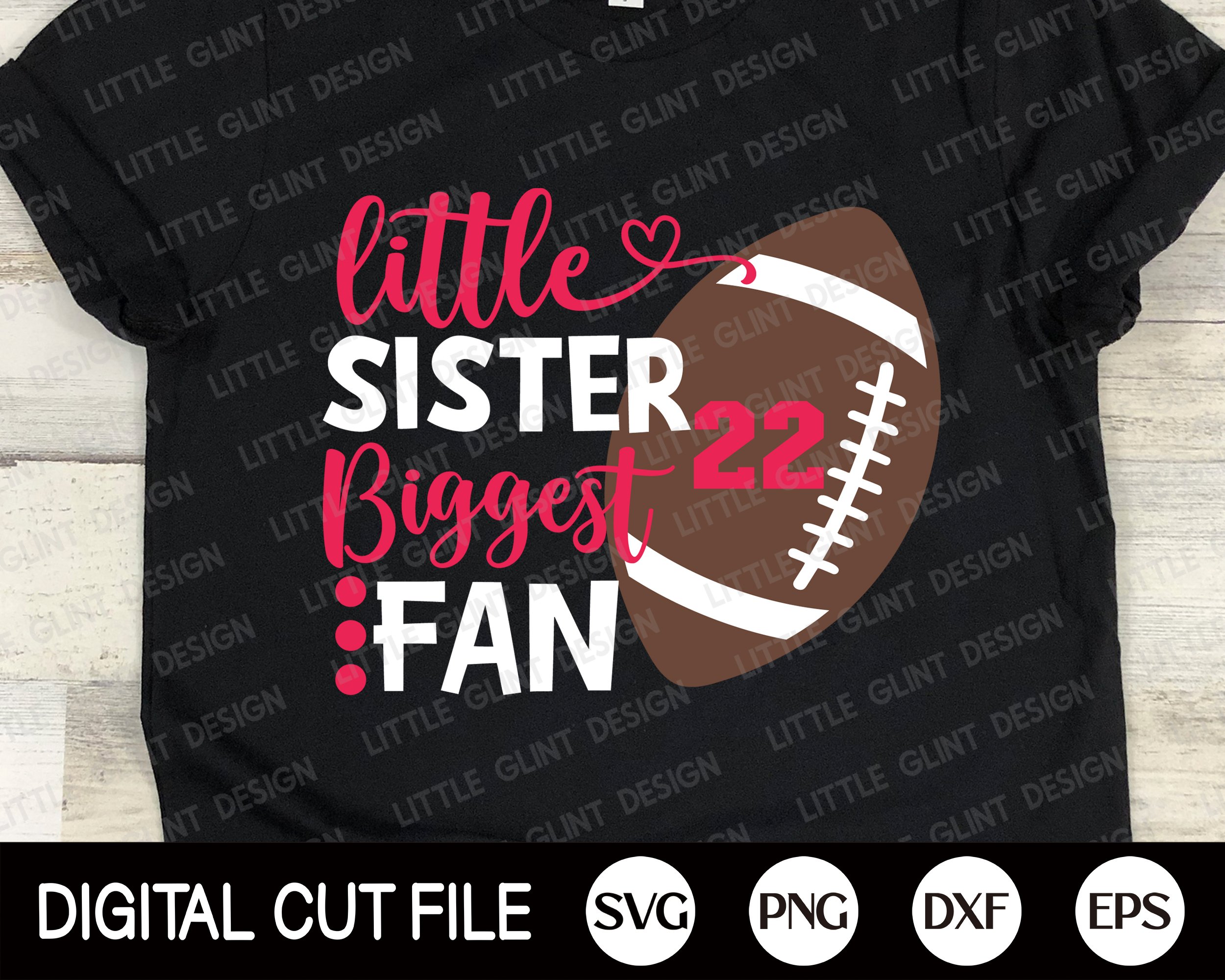 Football SVG, Little Sister biggest fan SVG, Football Fan