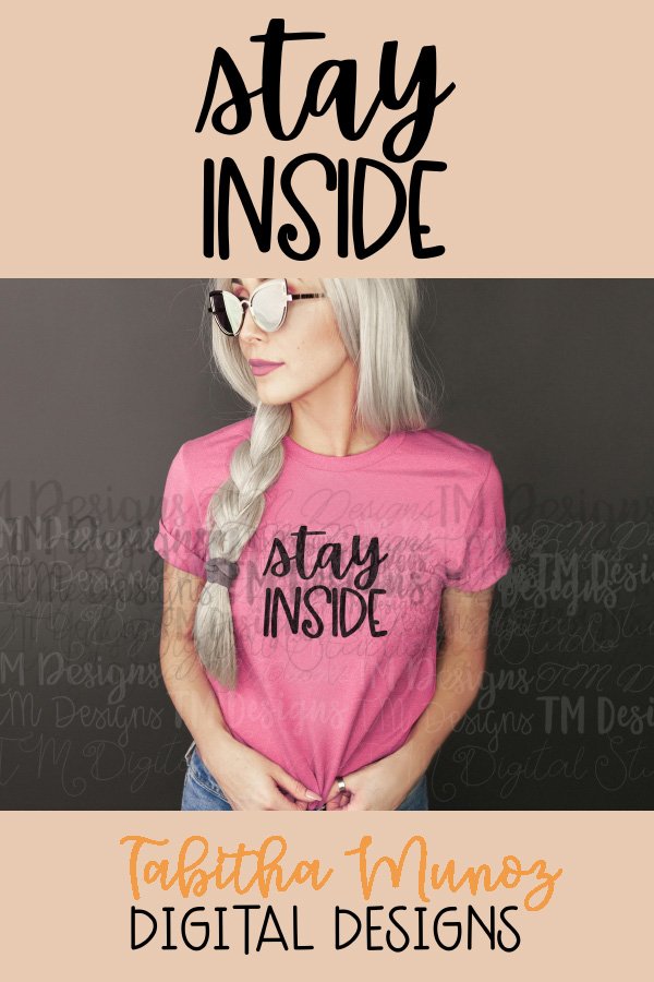 Stay Inside SVG / Printable