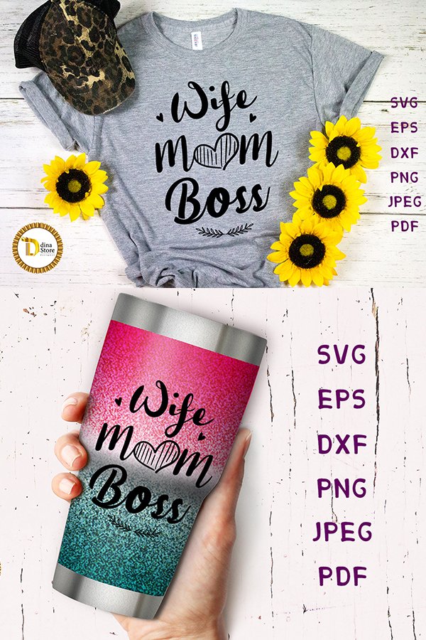 Wife Mom Boss Svg - Mother's Day Svg (1161469)