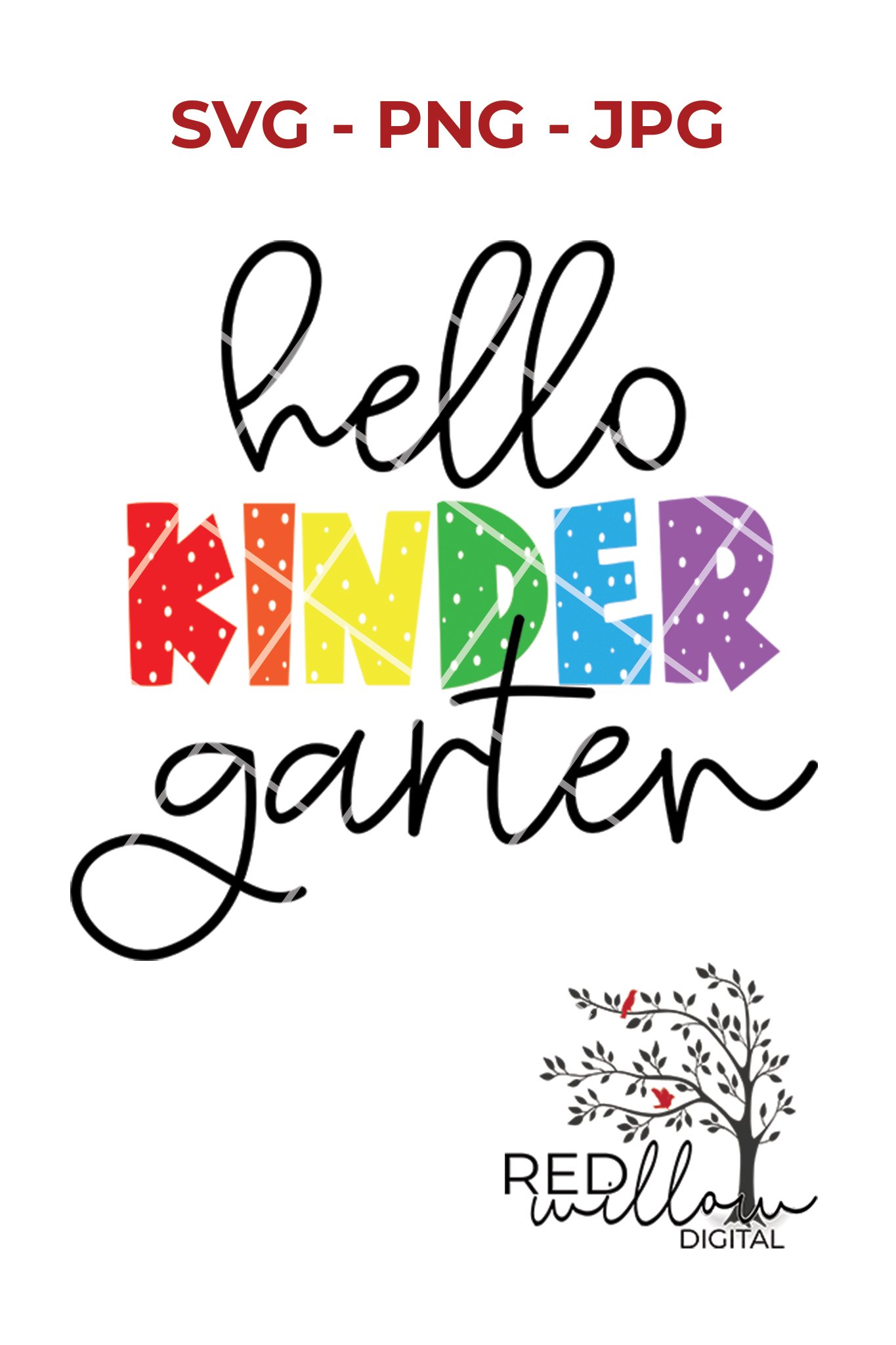 Hello Kindergarten | Back To School Design | SVG Cut File