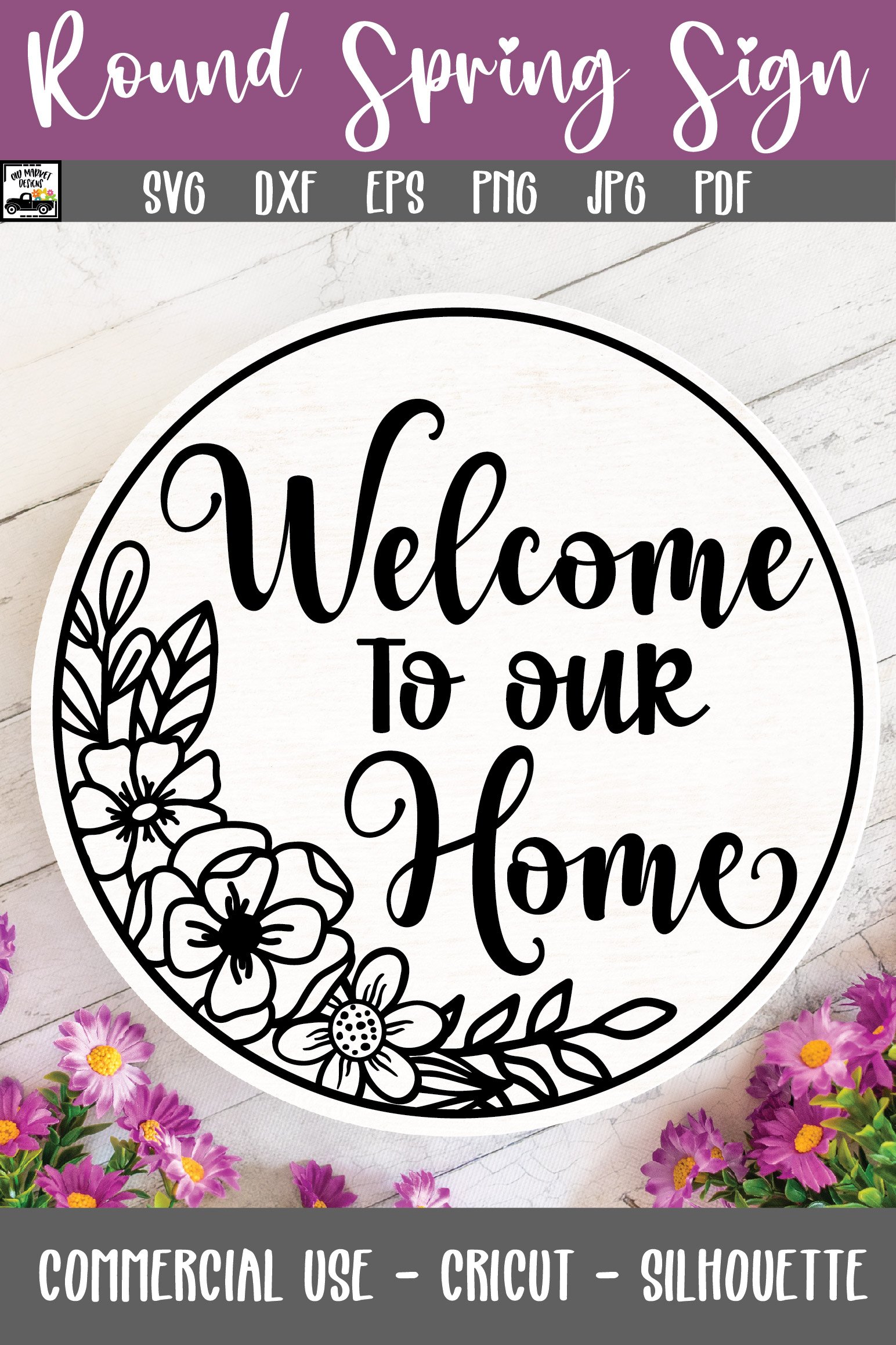 Welcome to Our Home SVG File | Round Door Sign SVG File