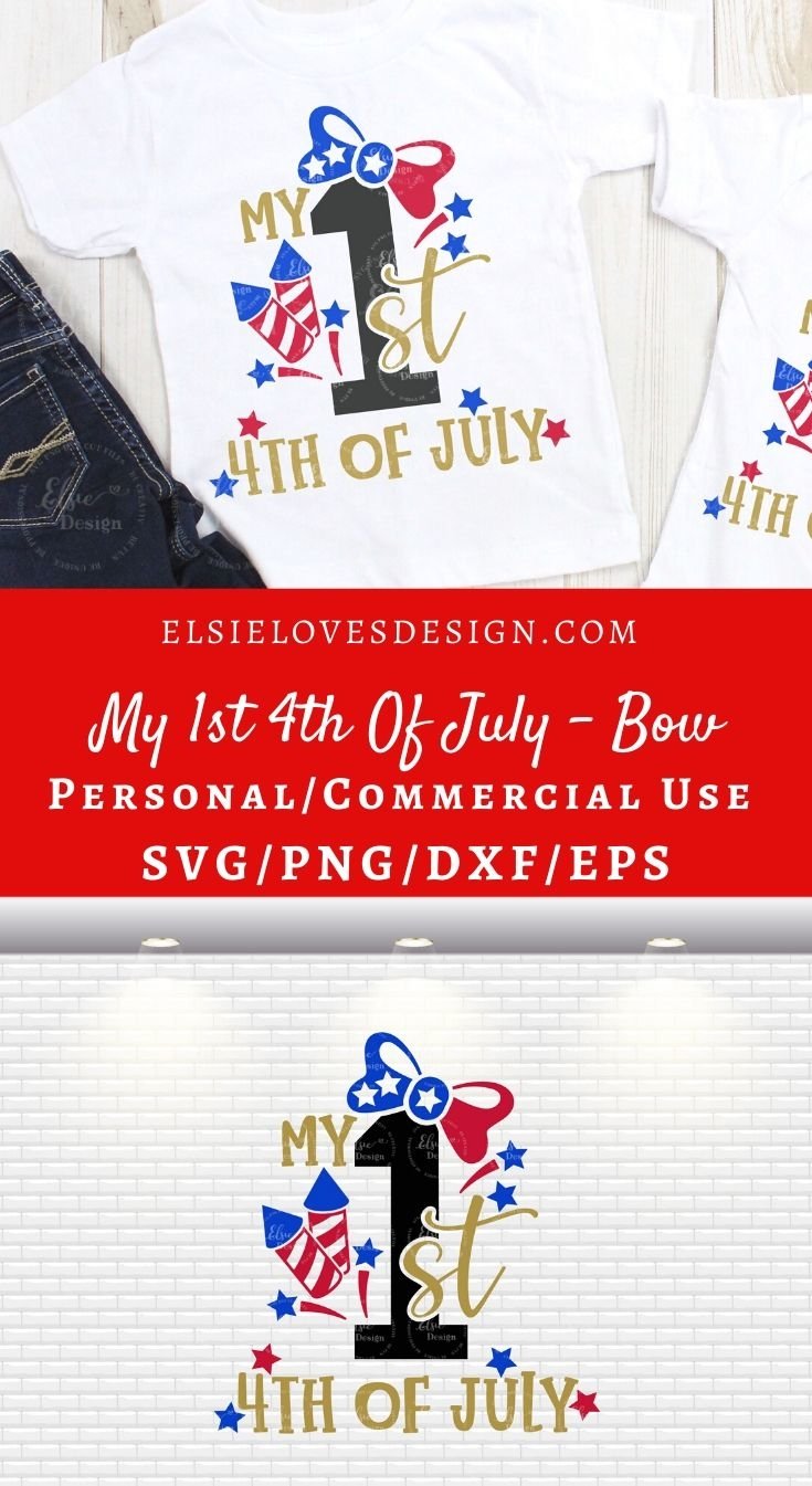 My First 4th Of July - Baby Girl - Bow SVG Cut Files