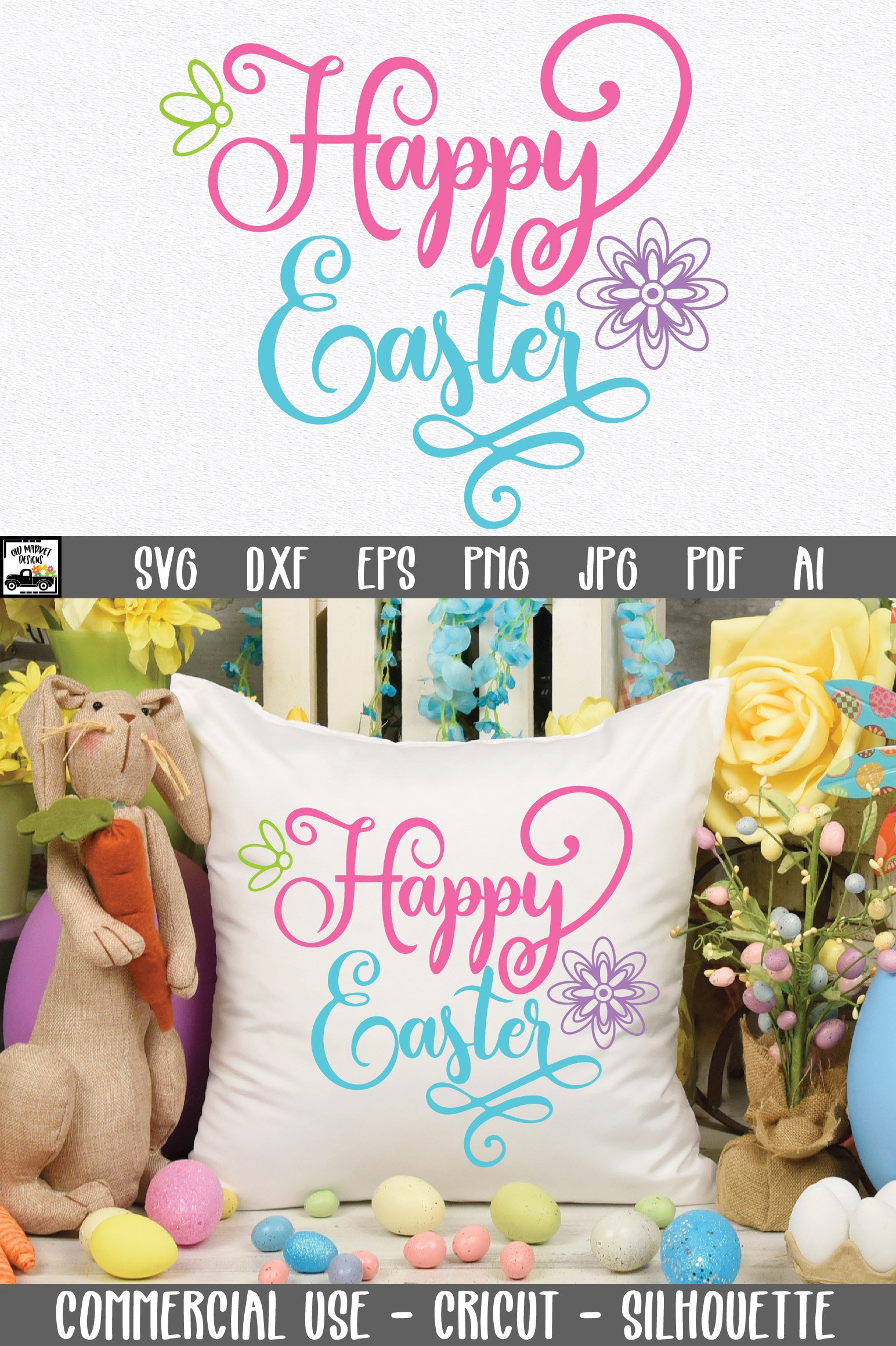 Easter SVG File - Happy Easter SVG File