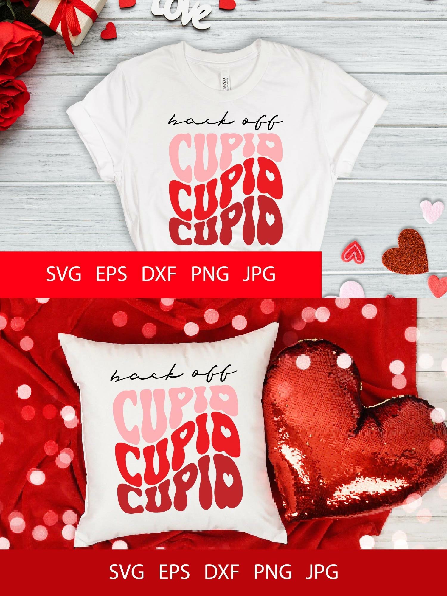 Back Off Cupid SVG PNG