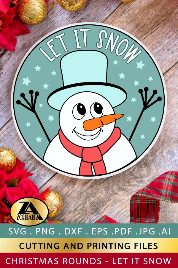 Let It Snow SVG Christmas Snowman SVG Christmas Round Sign