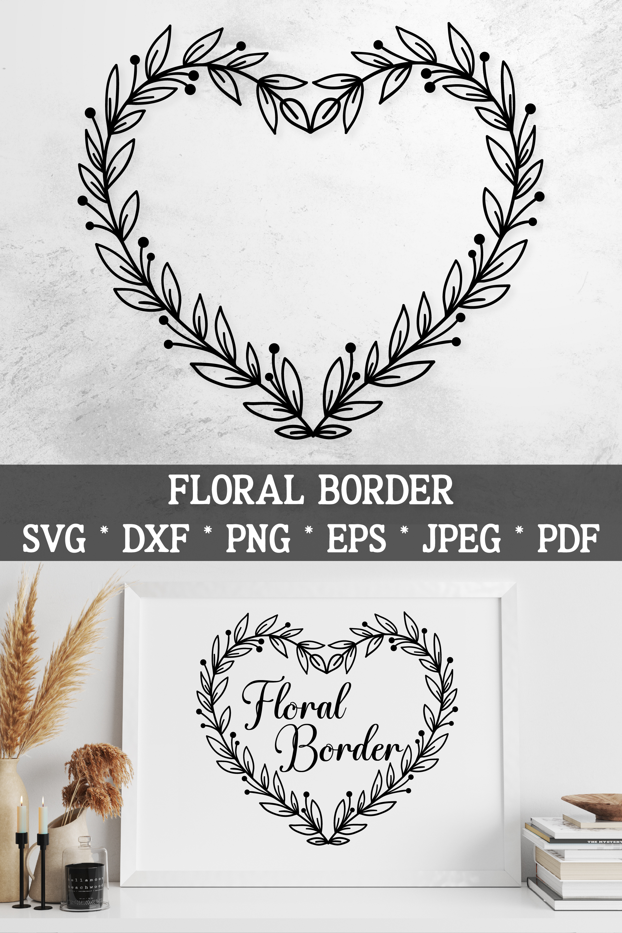 Heart Wreath SVG | Botanical Floral Frame Cut File.