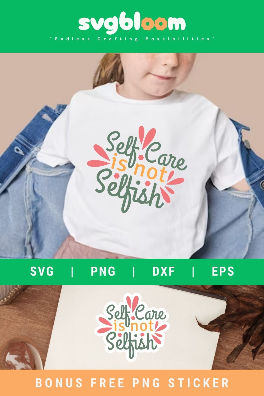 Self Care Is Not Selfish SVG, Mental Health Cut File Graphic