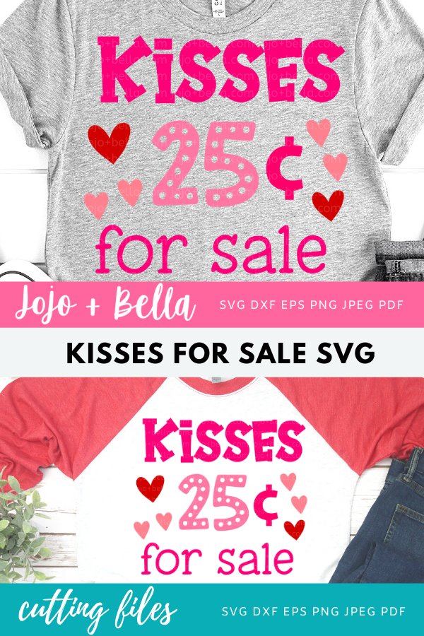 Love Svg Valentine's Day Svg Kisses For Sale Svg