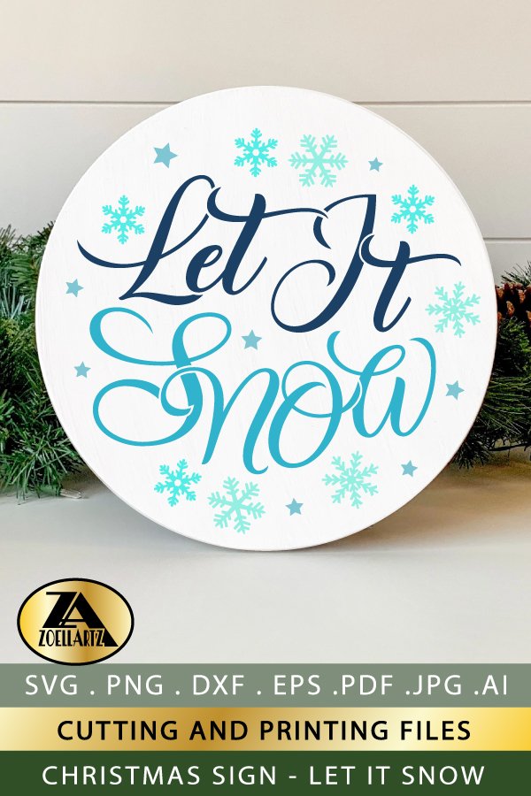 Let It Snow SVG Christmas Round Sign SVG Christmas Cut Files