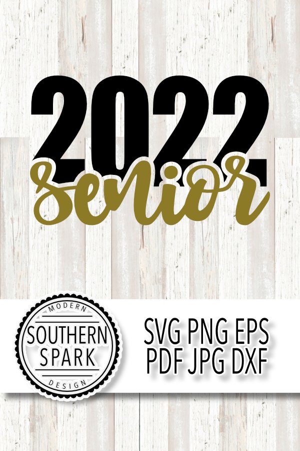Senior 2022 Class Of 2022 Back To School Graduation (1496689) | Cut