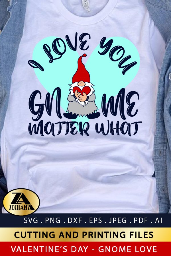 Valentines SVG Valentine Gnome SVG Valentines Day Quote SVG