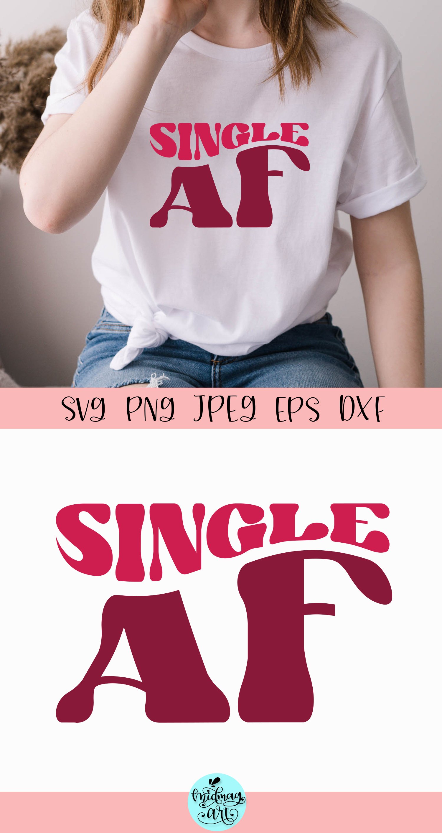 Single AF svg, Love svg