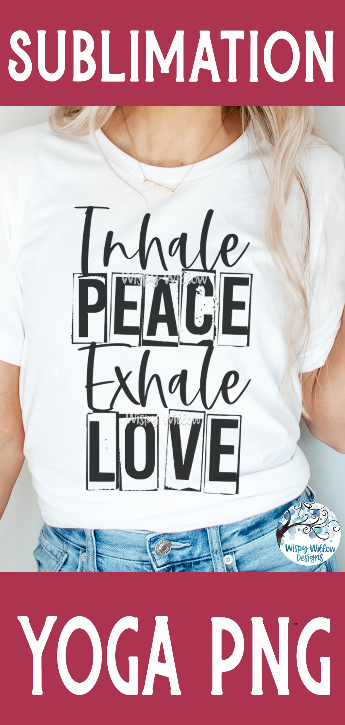 Inhale Peace Exhale Love PNG | Yoga Meditation Sublimation