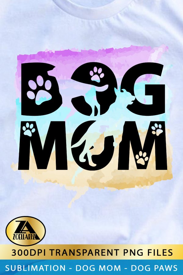 DOG MOM Sublimation Dog PNG Mothers Day Watercolor PNG