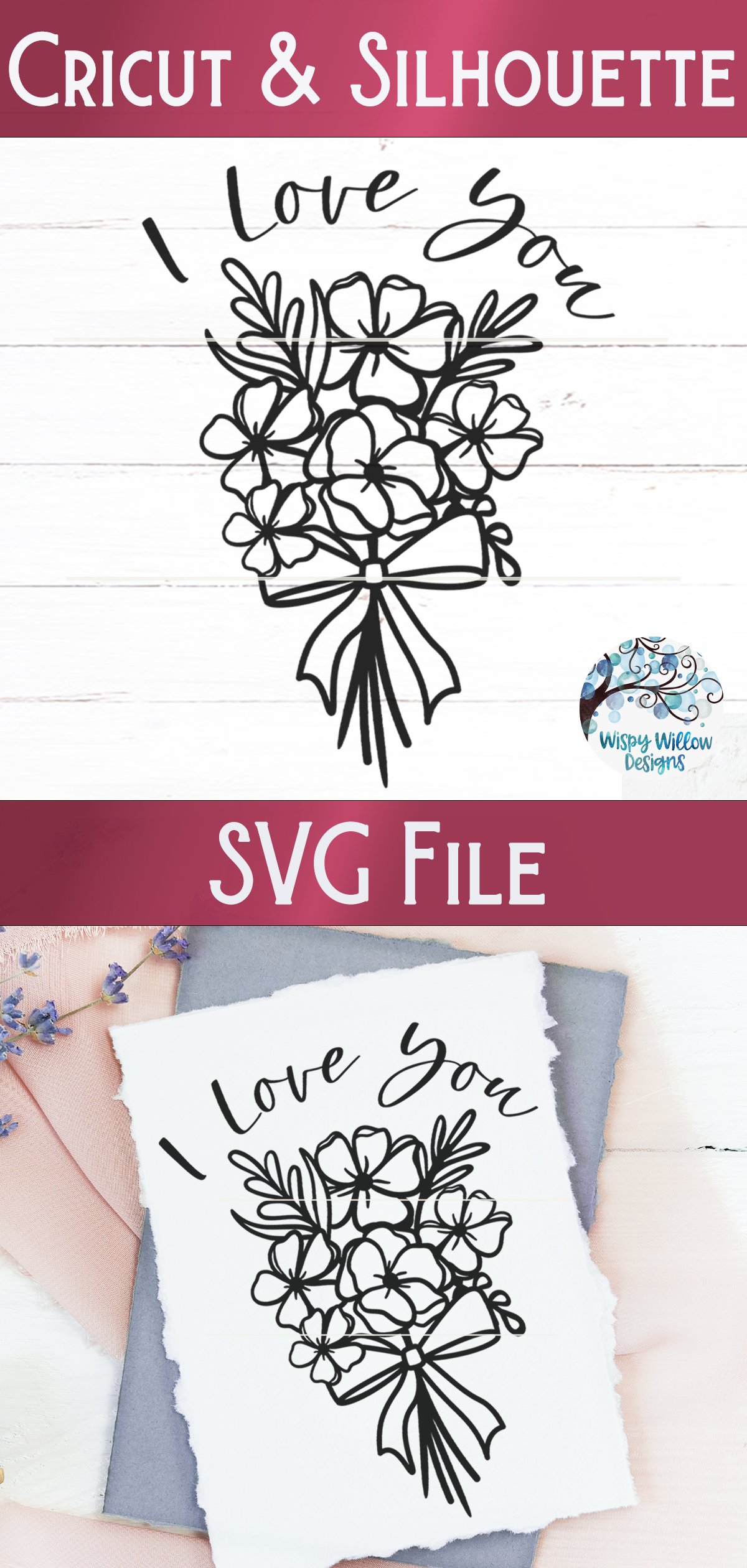 I Love You Flowers SVG Cut File