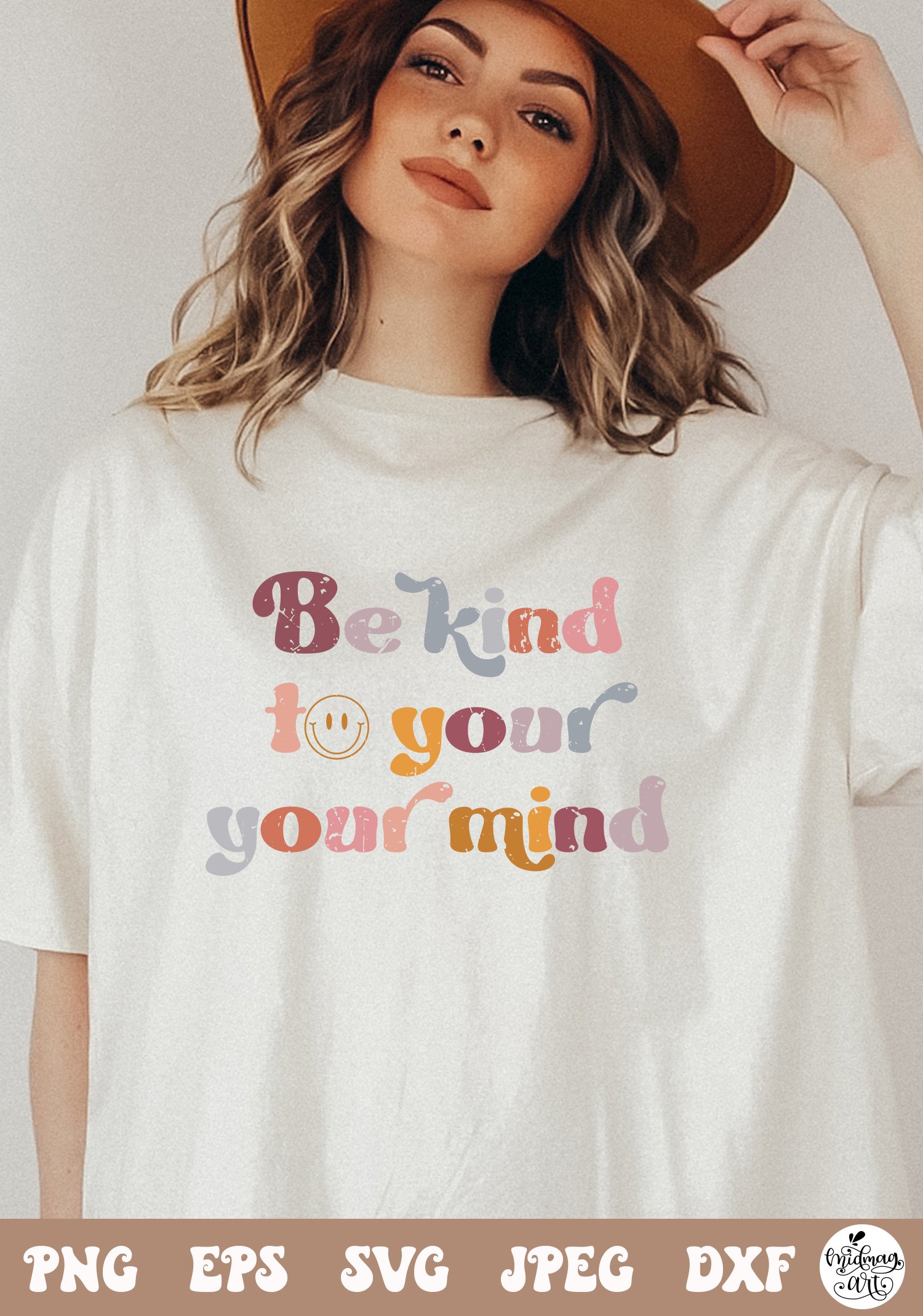 Be Kind To Your Mind PNG svg, Mental Health png