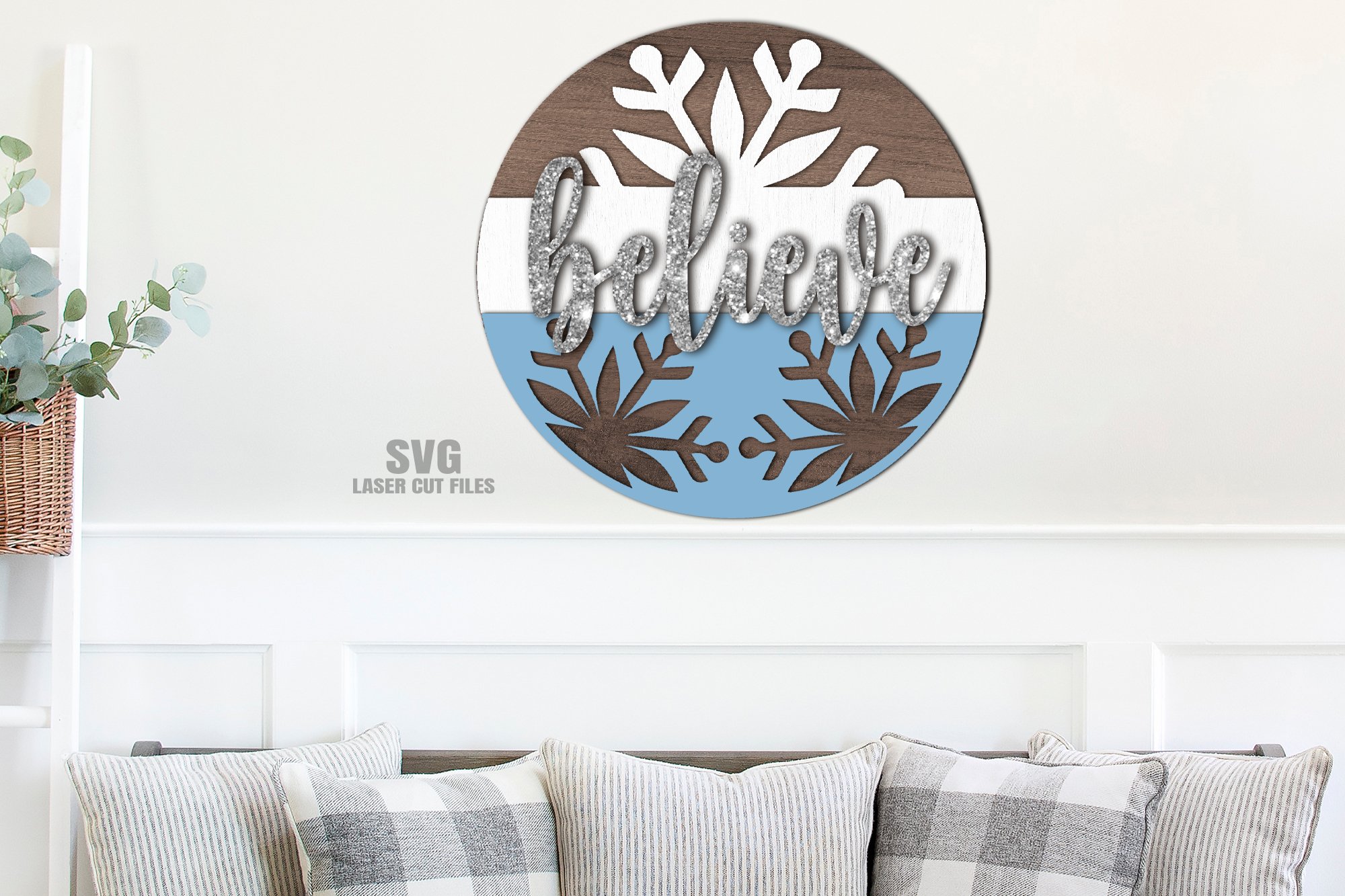 Believe Snowflake Round Sign SVG | Christmas Laser Cut Files