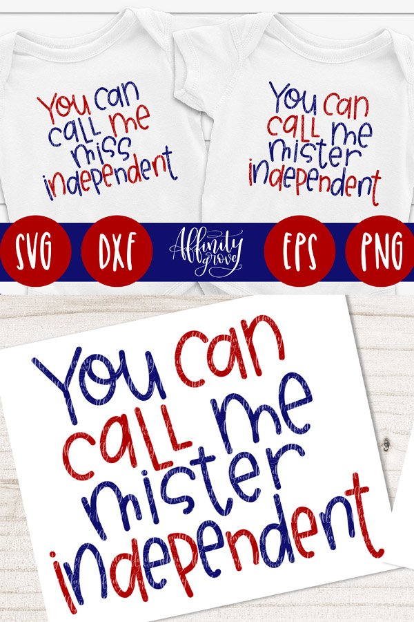 You Can Call Me Miss/Mister Independent
