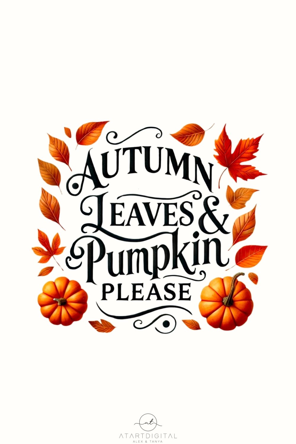 Autumn Leaves and Pumpkin Please Digital Print for Card