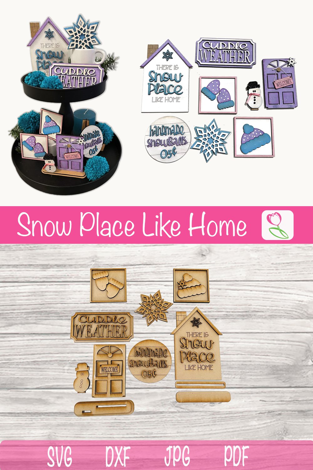 Winter Snow Place Like Home Tiered Tray Set Laser SVG files