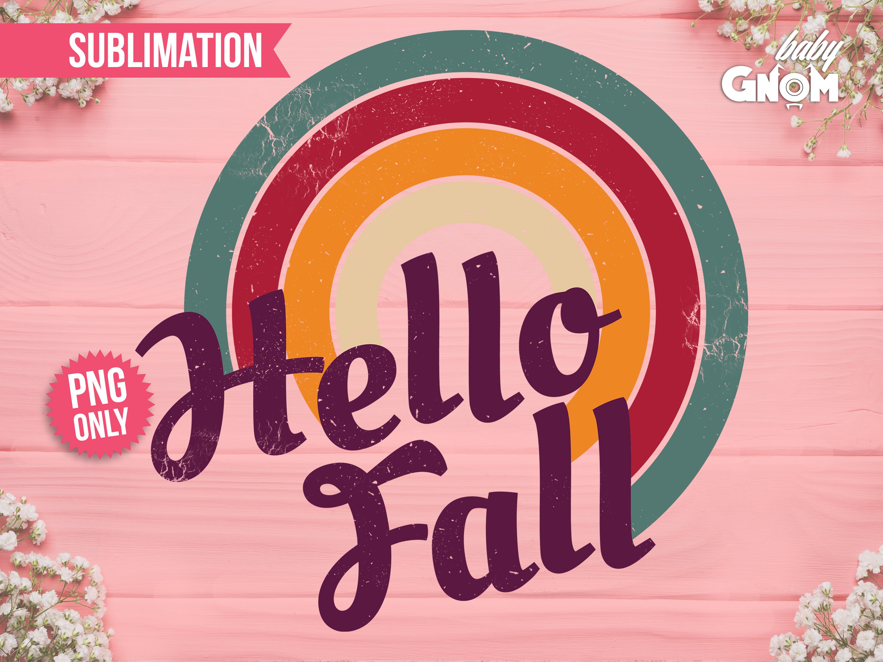 Hello Fall SUB, Rainbow PNG, Print File for Sublimation
