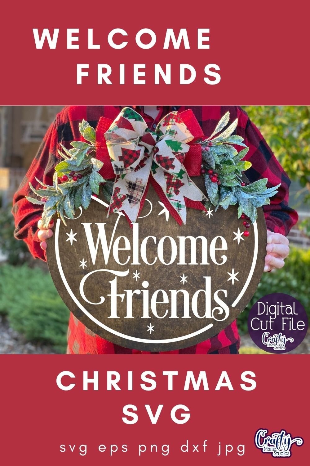 Welcome Friends Christmas Round Sign Svg