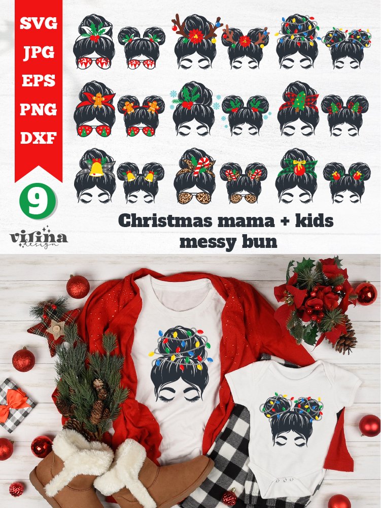 Christmas Messy Bun mama kids SVG bundle, Kid Life Messy Bun