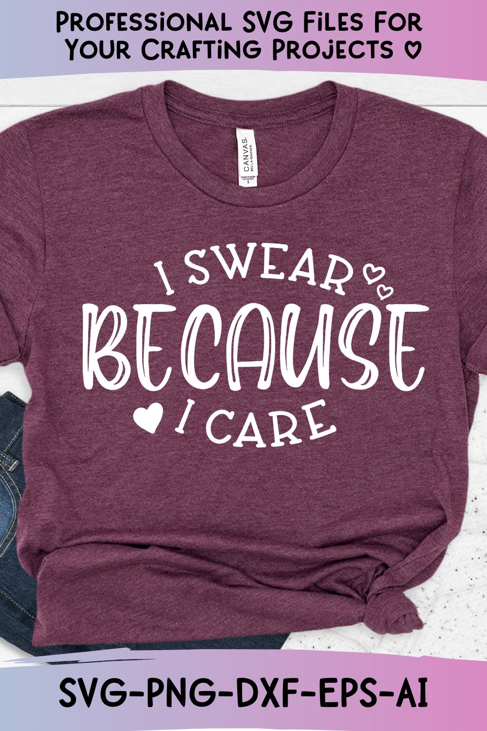 Download Sarcastic Svg I Swear Because I Care Svg Funny Mom Svg 1130261 Cut Files Design Bundles