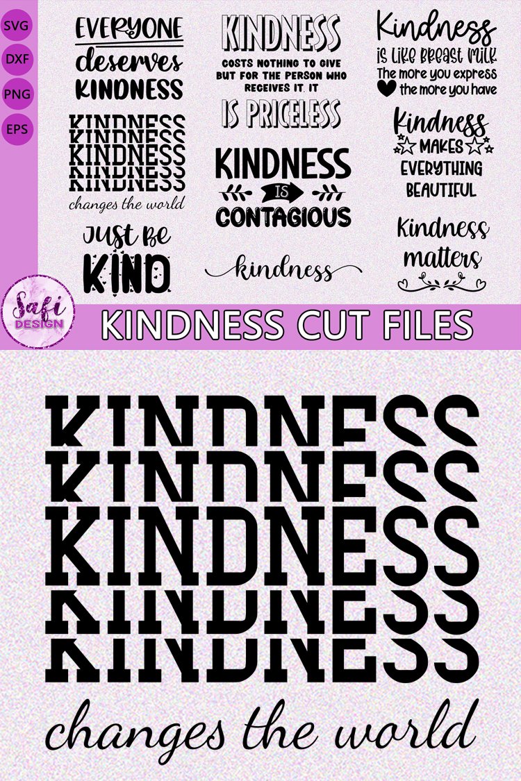 Kindness Cut File Bundle- SVG DXF EPS PNG
