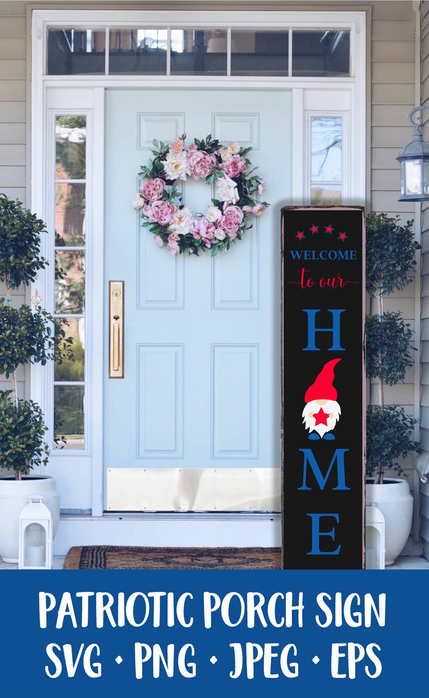 Patriotic Welcome Porch Sign SVG. 4th of July Gnome (1997897) | SVGs