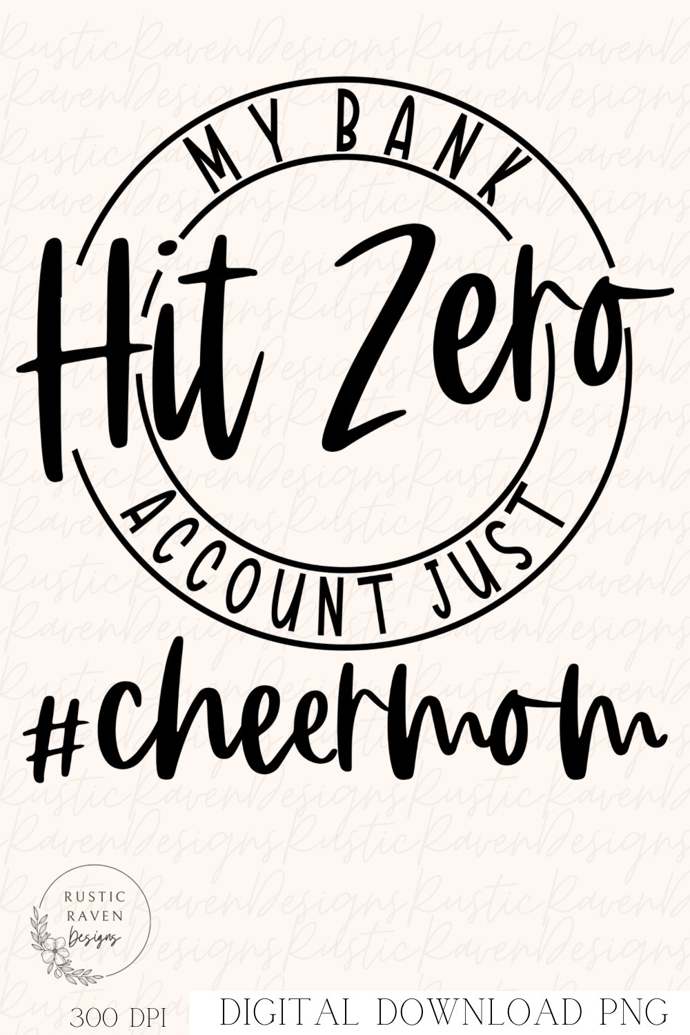 Bank Account Hit Zero Cheer Mom PNG/SVG for Sublimation