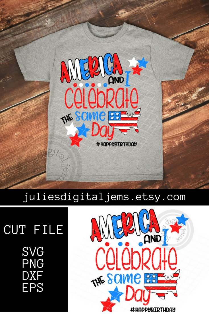 4th of July Birthday shirt svg, Americas birthday, Patriotic