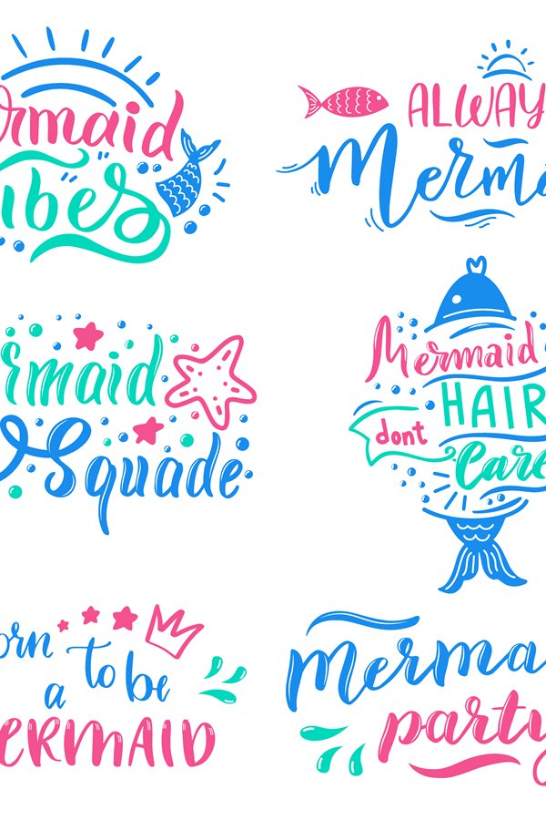 Mermaids lettering quotes. Hand drawn little mermaid