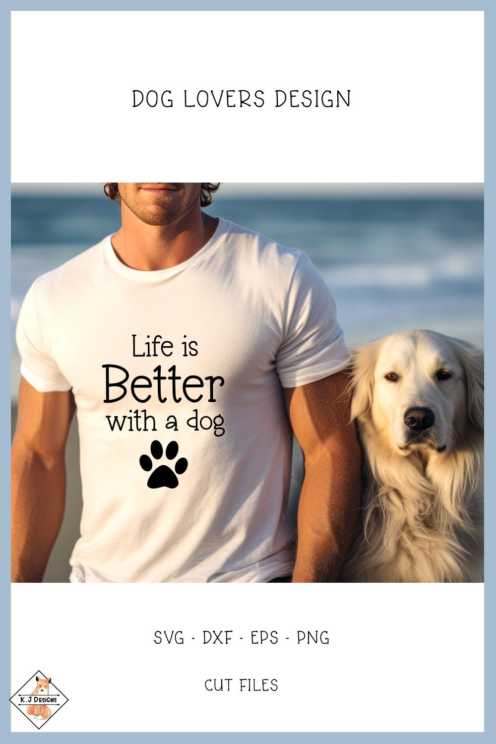 Life Is Better With A Dog SVG | Cut Files